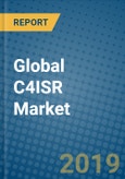 Global C4ISR Market Research and Forecast, 2019-2025- Product Image
