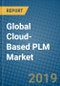 Global Cloud-Based PLM Market Research and Forecast, 2019-2025 - Product Thumbnail Image
