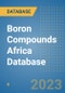 Boron Compounds Africa Database - Product Image