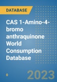 CAS 1-Amino-4-bromo anthraquinone World Consumption Database- Product Image