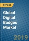 Global Digital Badges Market Research and Forecast, 2019-2025- Product Image