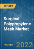 Surgical Polypropylene Mesh Market - Growth, Trends, COVID-19 Impact, and Forecasts (2022 - 2027)- Product Image