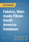 Fabrics, Man-made Fibres South America Database - Product Thumbnail Image