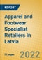 Apparel and Footwear Specialist Retailers in Latvia - Product Thumbnail Image