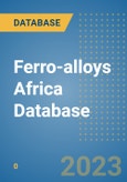 Ferro-alloys Africa Database- Product Image