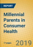 Millennial Parents in Consumer Health- Product Image