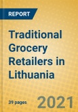 Traditional Grocery Retailers in Lithuania- Product Image