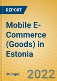 Mobile E-Commerce (Goods) in Estonia- Product Image