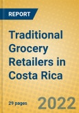 Traditional Grocery Retailers in Costa Rica- Product Image