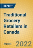 Traditional Grocery Retailers in Canada- Product Image