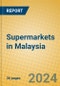 Supermarkets in Malaysia - Product Image