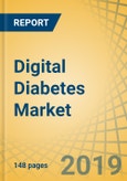 Digital Diabetes Market by Product (SMBG, CGM, Smart Insulin Pump, Smart Insulin Pens, Software, Apps), End User (Home Care, Hospitals and Clinics), and Geography - Global Forecast to 2025- Product Image