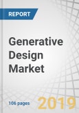 Generative Design Market by Application (Product Design & Development and Cost Optimization), Component, Deployment Model, Industry Vertical (Automotive, Aerospace & Defense, Industrial Manufacturing), and Region - Global Forecast to 2023- Product Image