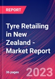 Tyre Retailing in New Zealand - Industry Market Research Report- Product Image