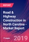Road & Highway Construction in North Carolina - Industry Market Research Report - Product Thumbnail Image