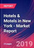 Hotels & Motels in New York - Industry Market Research Report- Product Image
