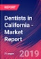 Dentists in California - Industry Market Research Report - Product Thumbnail Image