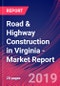 Road & Highway Construction in Virginia - Industry Market Research Report - Product Thumbnail Image