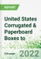 United States Corrugated & Paperboard Boxes to 2026 - Product Thumbnail Image