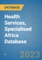 Health Services, Specialised Africa Database - Product Thumbnail Image