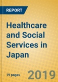 Healthcare and Social Services in Japan- Product Image