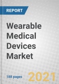Wearable Medical Devices: Technologies and Global Markets 2021-2026- Product Image