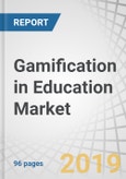 Gamification in Education Market by Offering (Software and Services), Deployment Mode (Cloud and On-Premises), End User (Academic (K12 and Higher Education) and Corporate Training (SMEs and Large Enterprises)), and Region - Global Forecast to 2023- Product Image