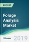 Forage Analysis Market - Forecasts from 2019 to 2024 - Product Thumbnail Image