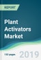 Plant Activators Market - Forecasts from 2019 to 2024 - Product Thumbnail Image