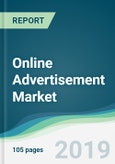 Online Advertisement Market - Forecasts from 2019 to 2024- Product Image