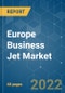 Europe Business Jet Market - Growth, Trends, COVID-19 Impact, and Forecasts (2022 - 2027) - Product Image