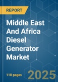 Middle East And Africa Diesel Generator - Market Share Analysis, Industry Trends & Statistics, Growth Forecasts (2025 - 2030)- Product Image