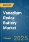 Vanadium Redox Battery Market - Growth, Trends, and Forecasts (2023-2028) - Product Thumbnail Image