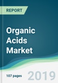 Organic Acids Market - Forecasts from 2019 to 2024- Product Image