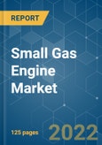 Small Gas Engine Market - Growth, Trends, COVID-19 Impact, and Forecasts (2022 - 2027)- Product Image