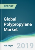 Global Polypropylene Market - Forecasts from 2019 to 2024- Product Image