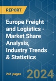 Europe Freight and Logistics - Market Share Analysis, Industry Trends & Statistics, Growth Forecasts 2020 - 2029- Product Image