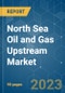 North Sea Oil and Gas Upstream Market - Growth, Trends, and Forecasts (2023-2028) - Product Image