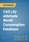 CAS Lily aldehyde World Consumption Database - Product Image