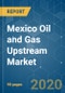 Mexico Oil and Gas Upstream Market - Growth, Trends, and Forecasts (2020 - 2025) - Product Thumbnail Image