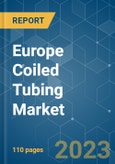 Europe Coiled Tubing Market - Growth, Trends, and Forecasts (2023-2028)- Product Image