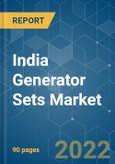 India Generator Sets Market - Growth, Trends, COVID-19 Impact, and Forecasts (2022 - 2027)- Product Image