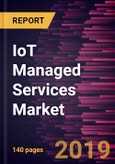 IoT Managed Services Market to 2027 - Global Analysis and Forecasts by Service, and by End-Use- Product Image