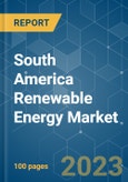South America Renewable Energy Market - Growth, Trends, and Forecasts (2023-2028)- Product Image