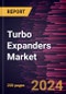Turboexpander Market Size and Forecasts, Global and Regional Share, Trend, and Growth Opportunity Analysis Report Coverage: By Loading Device, Power Capacity [Less than 1 MW, 1 MW to 20 MW, and More than 20 MW], End User, and Geography - Product Image
