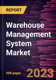 Warehouse Management System Market Forecast to 2030 - COVID-19 Impact and Global Analysis By Component; Tier Type; Industry; and Geography- Product Image