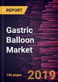 Gastric Balloon Market to 2027 - Global Analysis and Forecasts By Product, Filling Material, End User, and Geography- Product Image