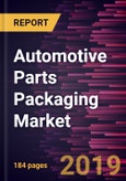 Automotive Parts Packaging Market to 2027 - Global Analysis and Forecasts by Product Type; Packaging Type; and Component- Product Image