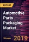 Automotive Parts Packaging Market to 2027 - Global Analysis and Forecasts by Product Type; Packaging Type; and Component - Product Thumbnail Image