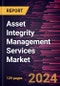 Asset Integrity Management Market Size and Forecasts, Global and Regional Share, Trend, and Growth Opportunity Analysis Report Coverage - Product Thumbnail Image
